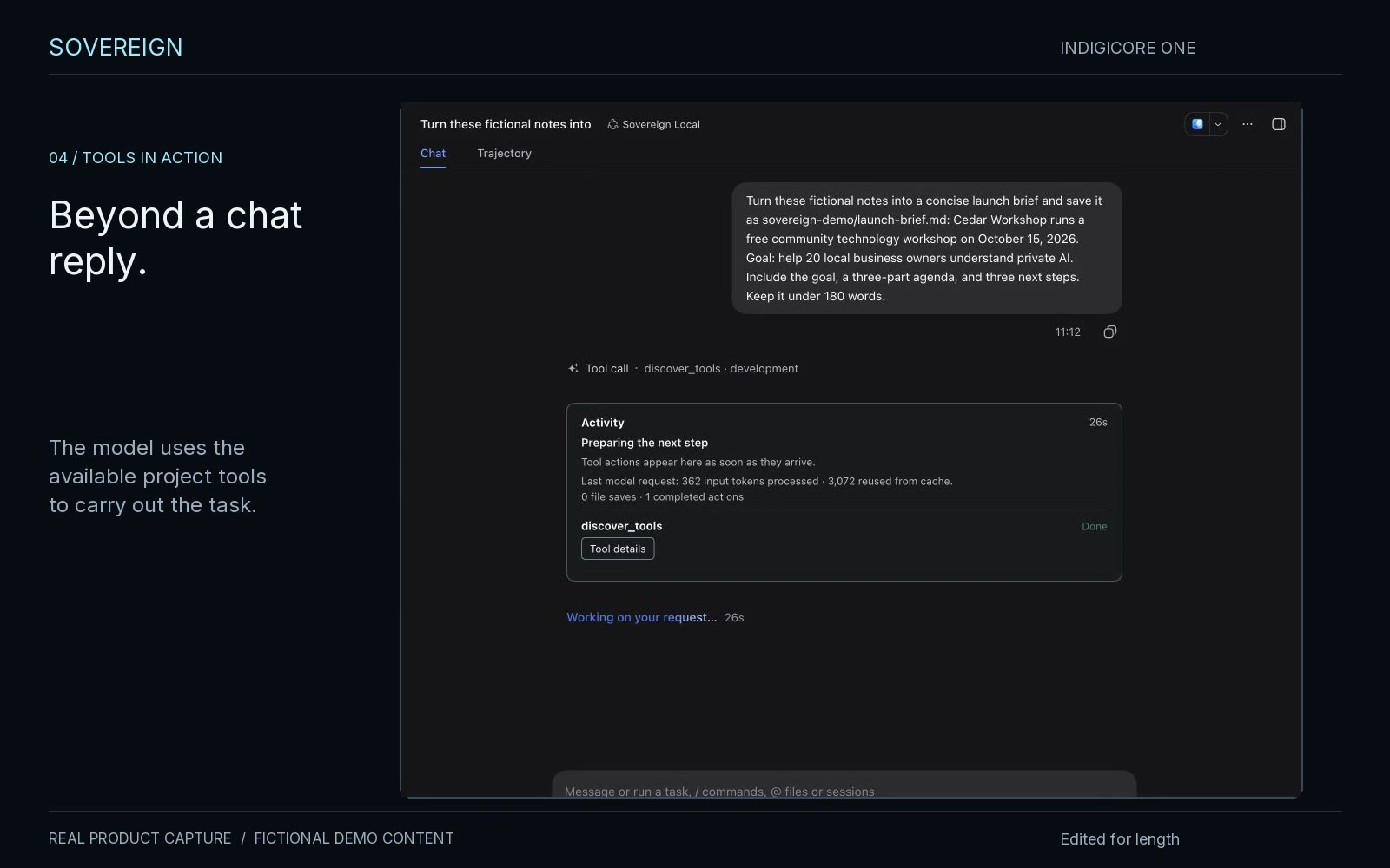 Actual Sovereign demo: IndigiCore One uses project tools to create a brief
